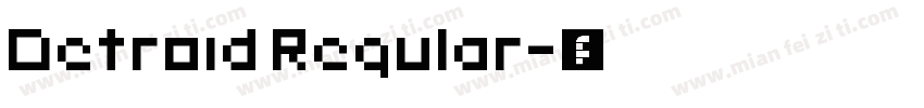 Detroid Regular字体转换